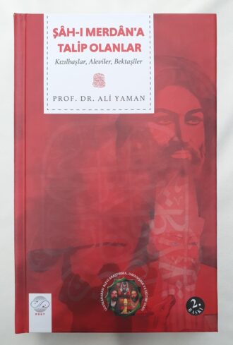 Kızılbaşlar Aleviler Bektaşiler (2. Baskı)